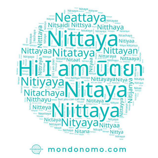 name Nitiyaya, name Niittaya, name Nitaya, name Nittayya, name Nitataya, name Nitthaya, name Nittaraya, name Nittraya, name Nitthayu, name Nitaa, name Nithya, name Nittayan, name Nittaaya, name Nitsaya, name Nittyaa, name Nittayaya, name Nitana, name Nititaya, name Nitttaya, name Nithaya, name Nittayaa, name Neattaya, name Nitteya, name นิตยา, name Nitatya, name Nictaya, name Nitijanya, name Nittsya, name Nitsaidi, name Nitaat, name Nityaya, name Nitya, name Nituya, name Nittaya, name Nityaa, name Nitiyaa, name Nittya, name Nitachaya