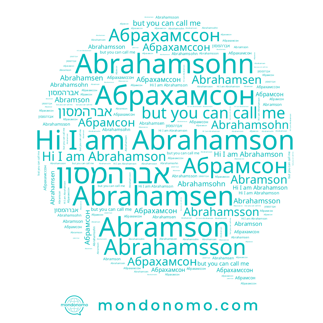 name Abramson, name Abrahamsohn, name אברהמסון, name Abrahamson, name Абрахамссон, name Abrahamsson, name Абрамсон, name Abrahamsen