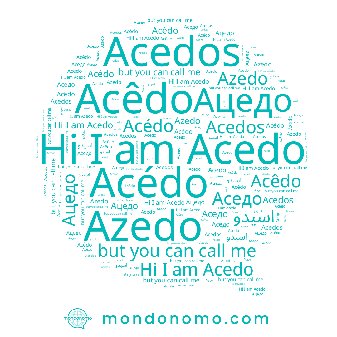 name Acedo, name Azedo, name Acêdo, name Acedos, name Ацедо, name Acédo