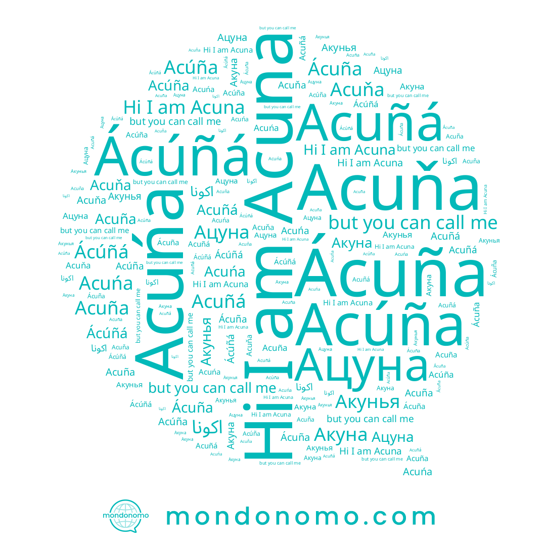 name Acuňa, name Ácúñá, name Acuńa, name Acúña, name Acuna, name Акуна, name Acuña, name Acuñá, name Ácuña, name Акунья, name Ацуна