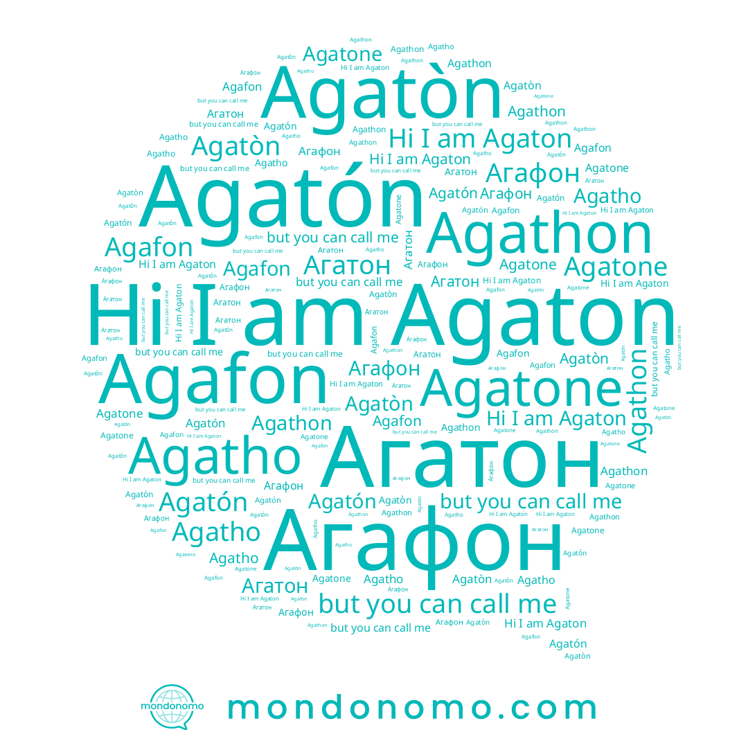 name Agatone, name Agaton, name Agatòn, name Agatho, name Агафон, name Agathon, name Agatón, name Agafon
