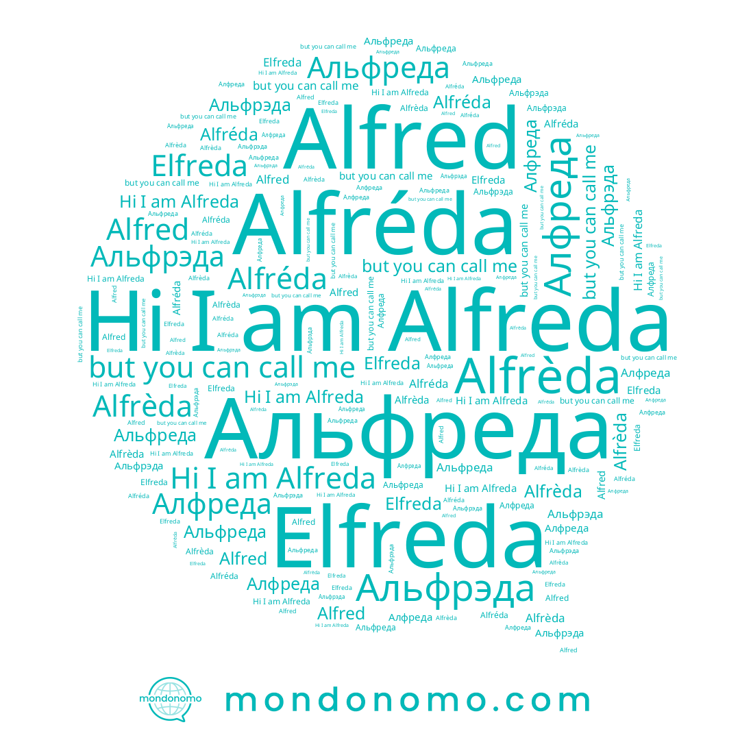 name Alfred, name Alfrèda, name Альфрэда, name Elfreda, name Альфреда, name Алфреда, name Alfréda, name Alfreda