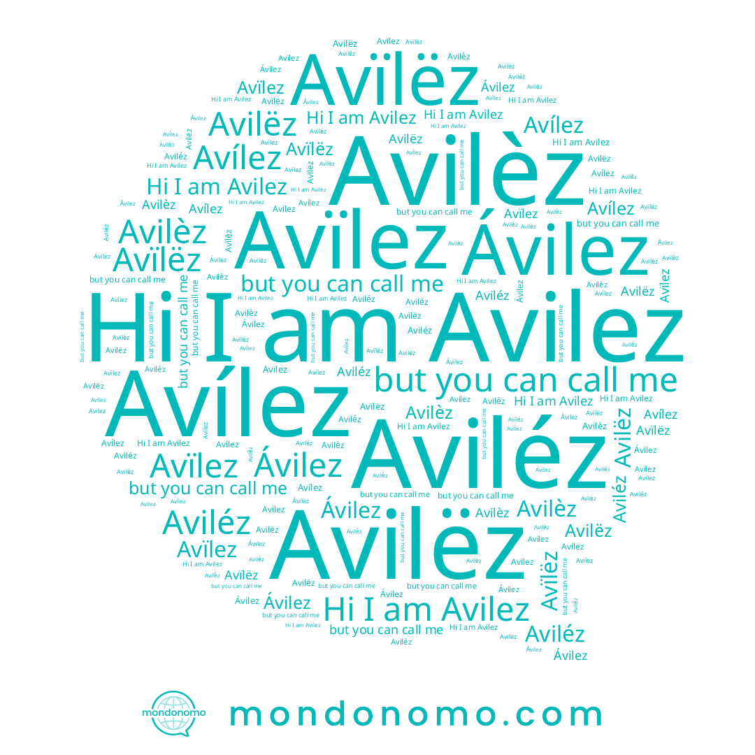 name Avilèz, name Avílez, name Avïlëz, name Avïlez, name Ávilez, name Aviléz, name Avilëz, name Avilez