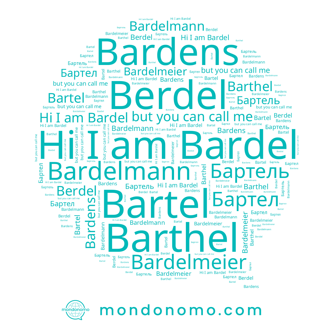 name Bardelmeier, name Bartel, name Barthel, name Bardelmann, name Berdel, name Бартел, name Бартель, name Bardel, name Bardens