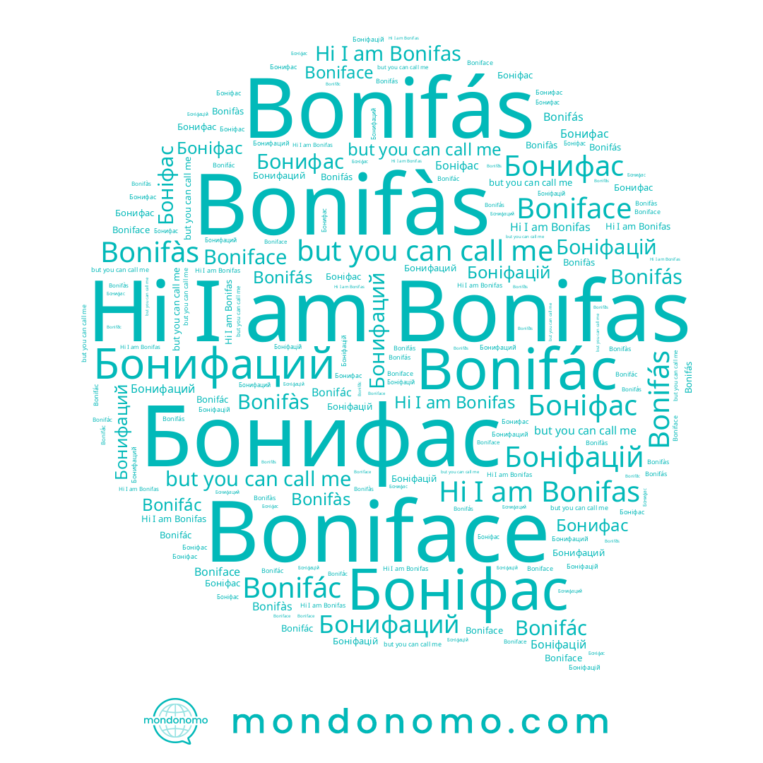 name Bonifas, name Bonifàs, name Боніфацій, name Bonifác, name Boniface, name Bonifás, name Боніфас