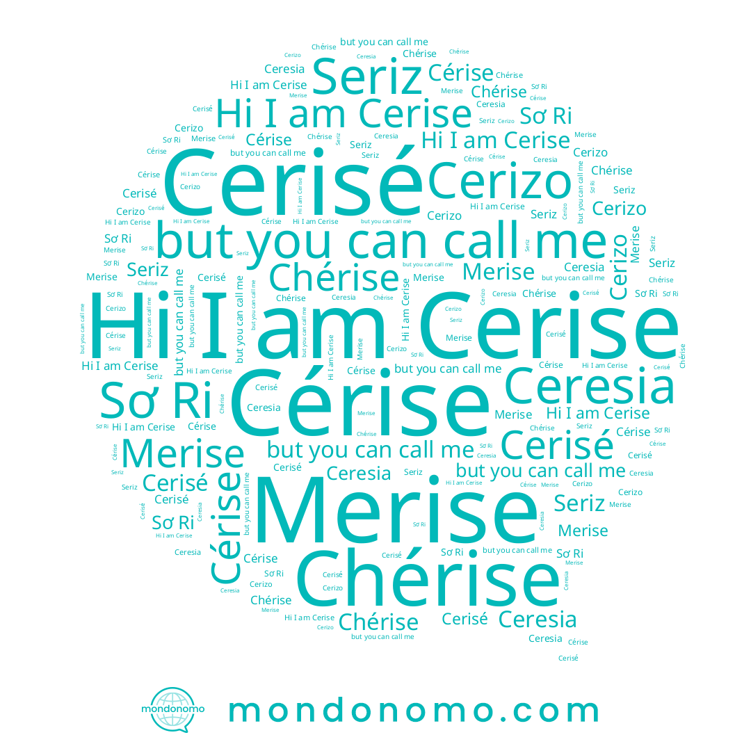 name Chérise, name Merise, name Cerise, name Seriz, name Cerisé, name Cerizo, name Cérise, name Ceresia