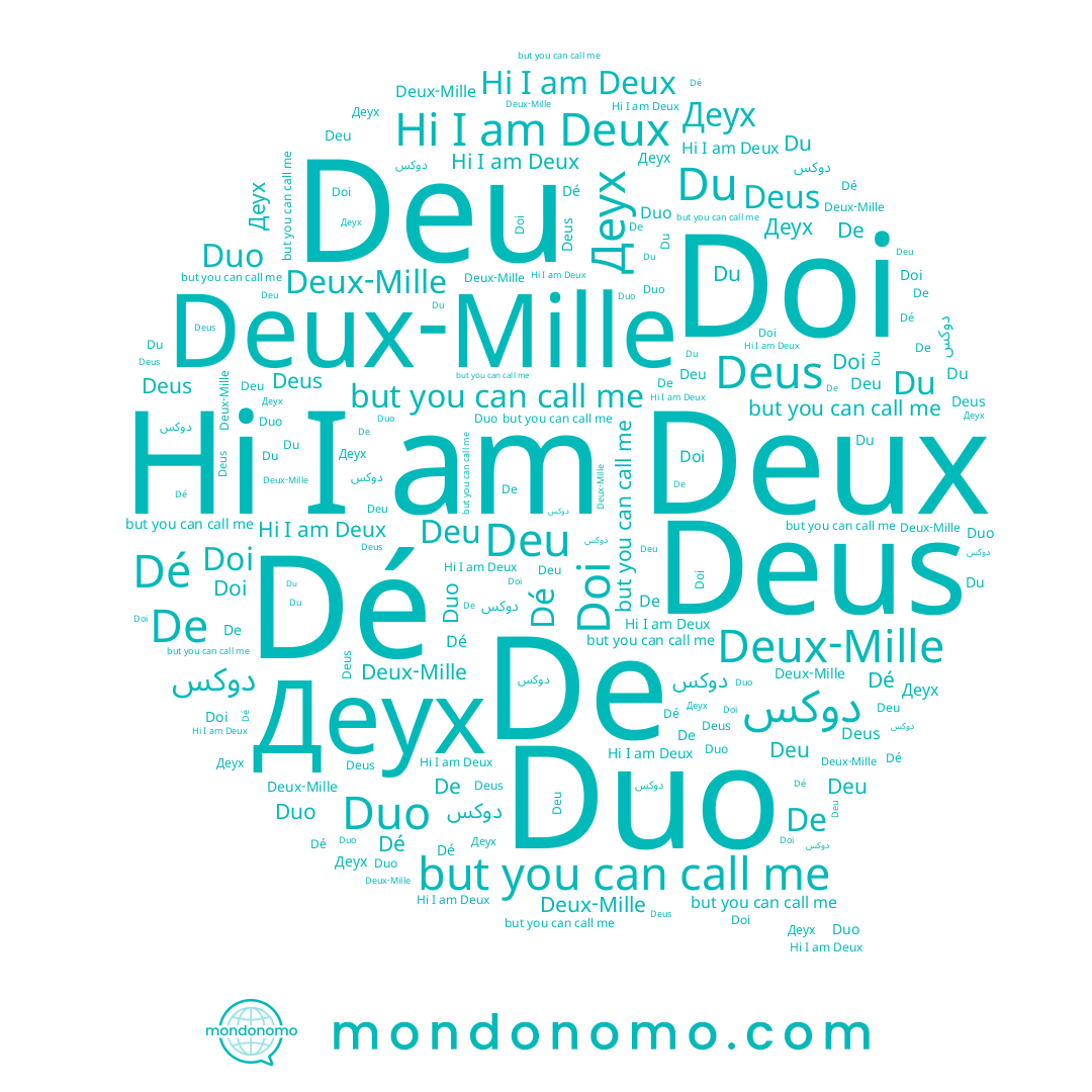 name Deux-Mille, name Du, name Duo, name Deu, name Dé, name Deus, name Doi, name De, name Деух, name Deux