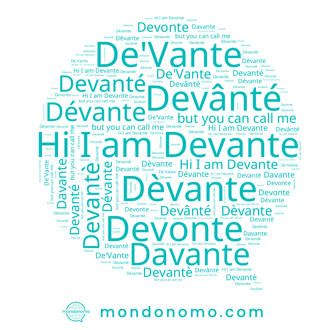 name Devânté, name Devante, name Dèvante, name Devantè, name De'Vante, name Davante, name Dévante, name Devanté, name Devonte