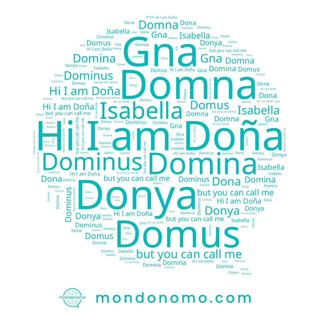 name Domina, name Domna, name Dona, name Doña, name Donya, name Isabella