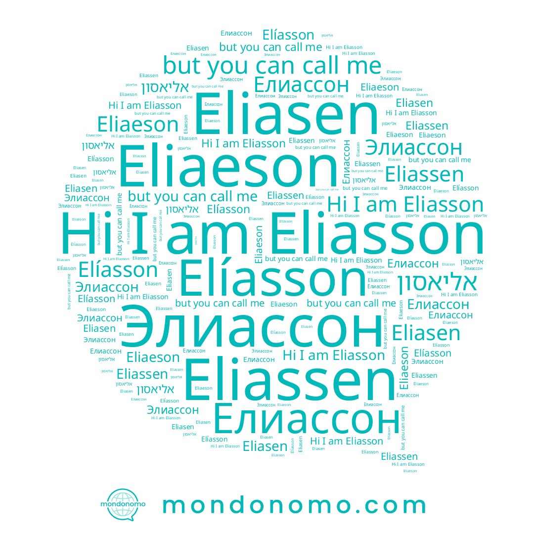 name Elíasson, name אליאסון, name Eliasen, name Eliaeson, name Eliasson, name Eliassen, name Елиассон