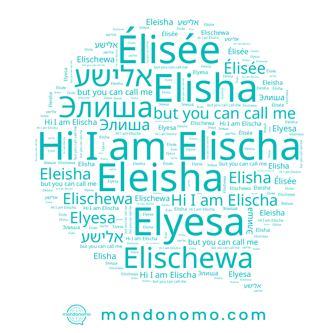 name אלישע, name Eleisha, name Elischewa, name Élisée, name Elischa, name Элиша, name Elyesa, name Elisha