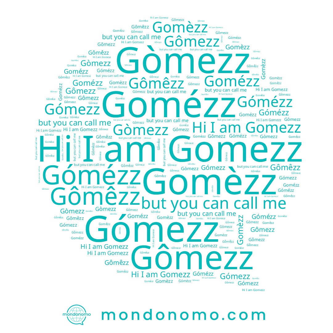 name Gómézz, name Gòmezz, name Gômezz, name Gomezz, name Gomèzz, name Gomézz, name Gômêzz, name Gómezz