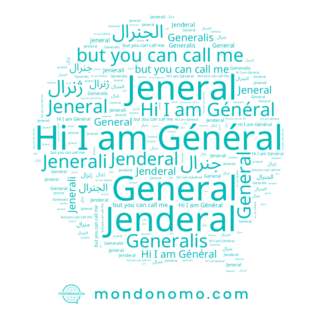 name General, name Generalis, name Jeneral, name Jenerali, name Général