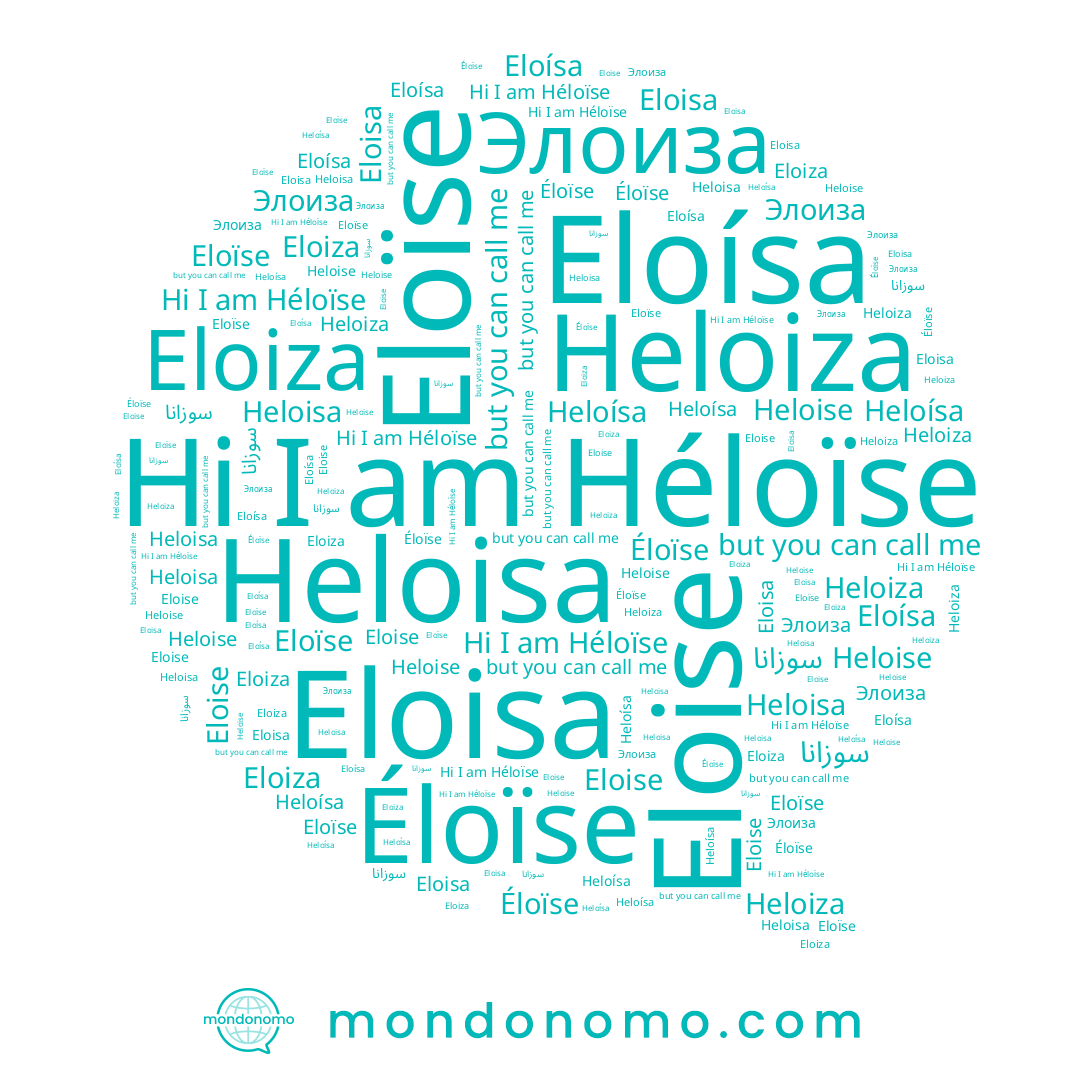 name Eloiza, name Éloïse, name Héloïse, name Eloïse, name Heloísa, name Heloiza, name Heloise, name Eloise, name Heloisa, name Элоиза, name Eloísa, name Eloisa, name سوزانا