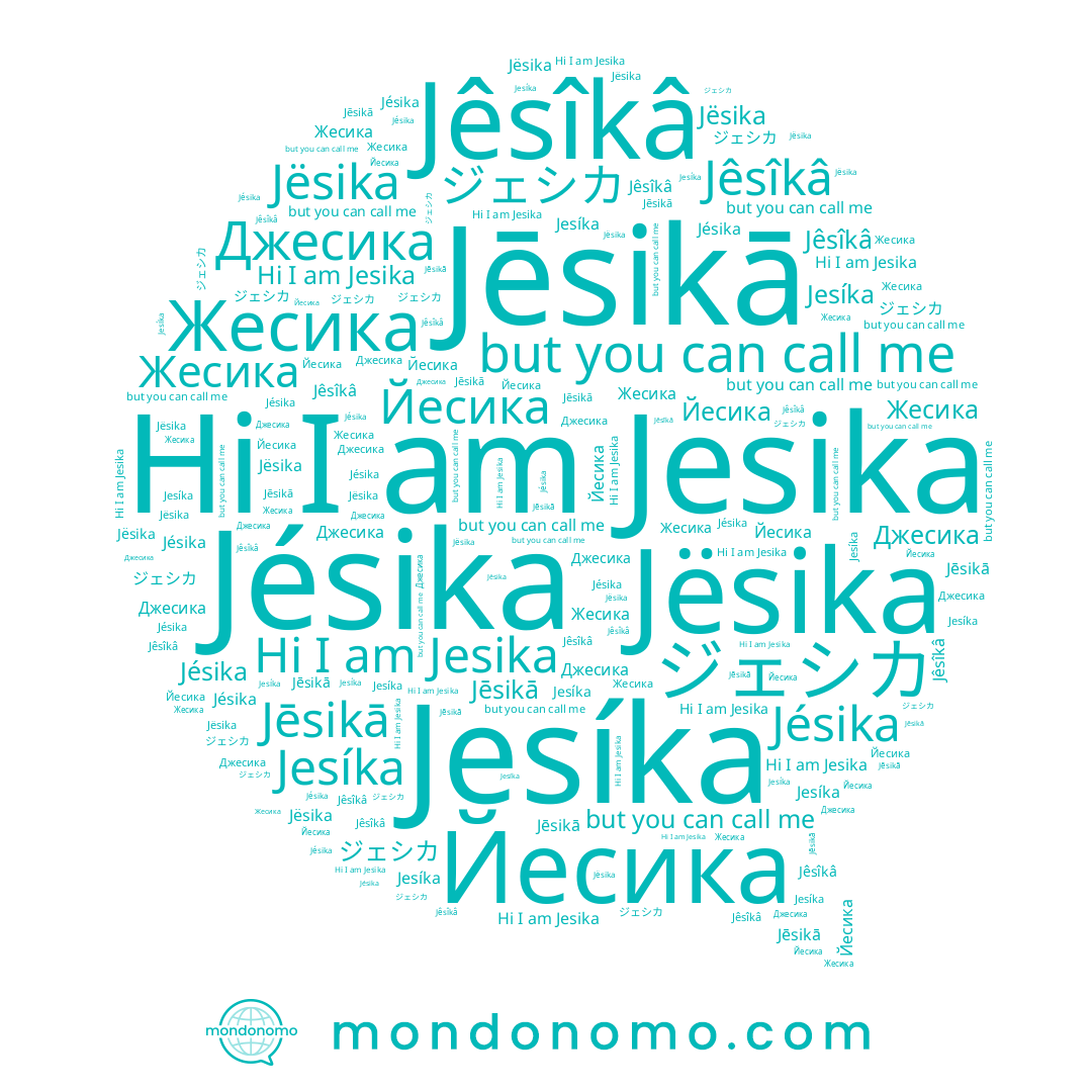 name Джесика, name Jésika, name Жесика, name Jesíka, name Jësika, name Jesika, name ジェシカ, name Jêsîkâ, name Йесика, name Jēsikā