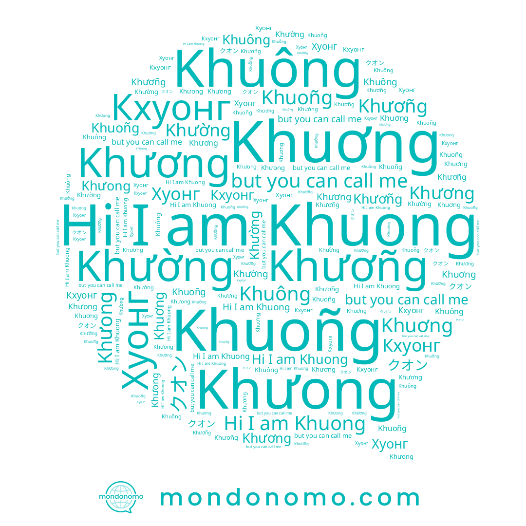 name Хуонг, name Khuơng, name Khươñg, name Khương, name Khường, name Khưong, name Khuong, name クオン, name Khuoñg, name Khuông, name Кхуонг