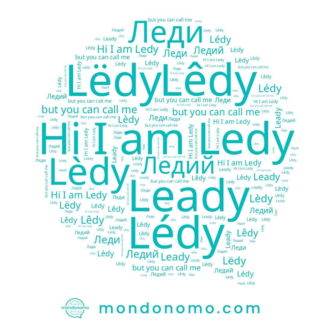name Ледий, name Lëdy, name Lédy, name Ledy, name Lêdy, name Leady, name Lèdy