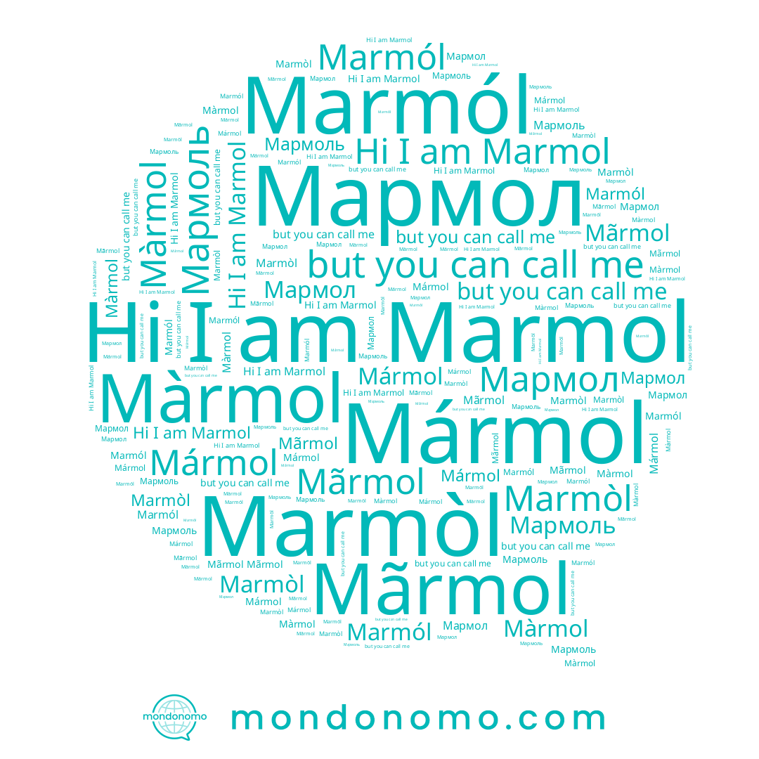 name Màrmol, name Mãrmol, name Marmol, name Mármol, name Marmòl, name Мармоль, name Marmól