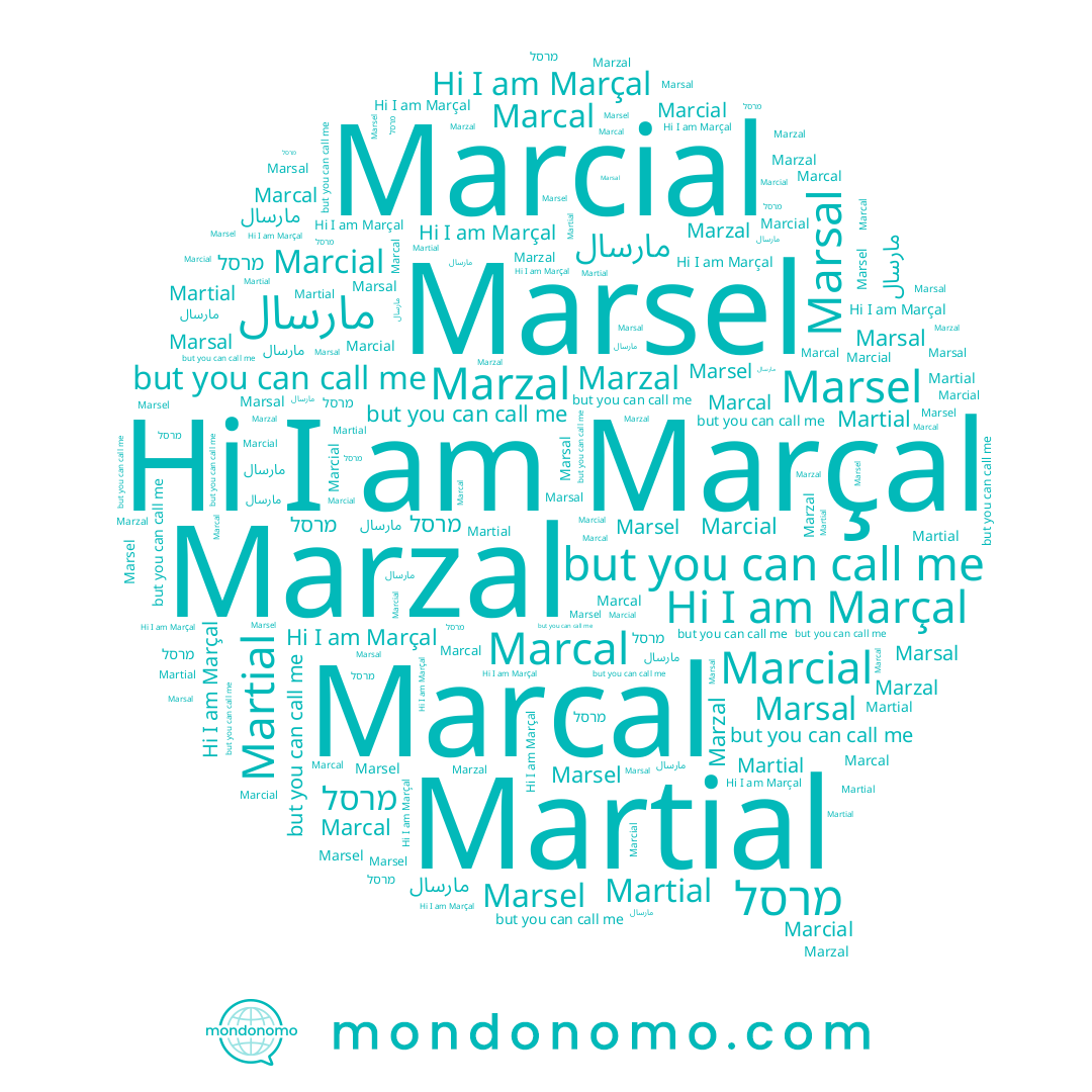name Marzal, name Marsel, name Martial, name מרסל, name Marsal, name Marcial, name Marcal, name Marçal