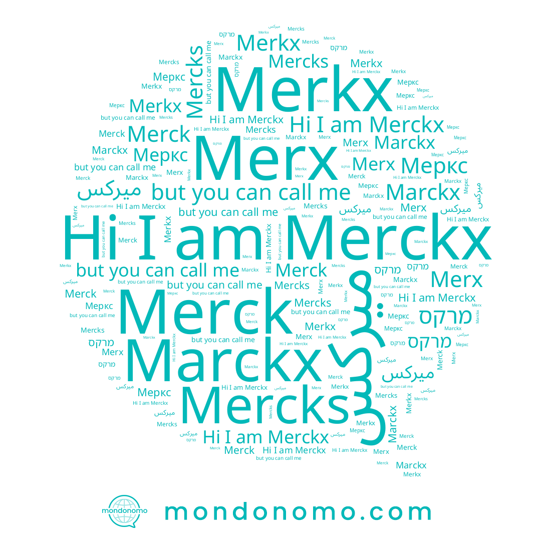 name Marckx, name Меркс, name Merckx, name Mercks, name Merx, name מרקס, name Merck, name Merkx