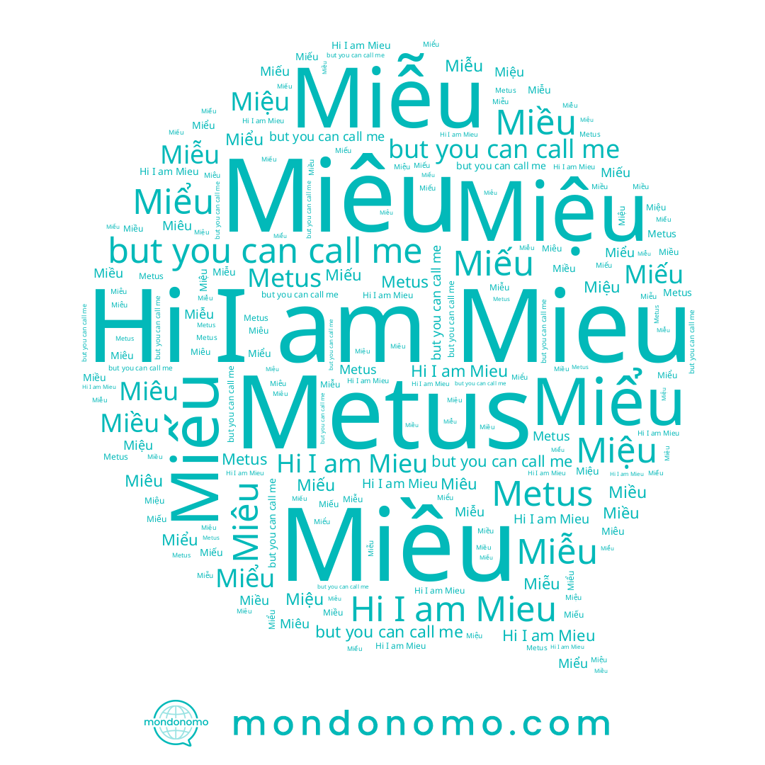 name Miêu, name Miếu, name Miễu, name Miều, name Mieu, name Metus, name Miểu, name Miệu