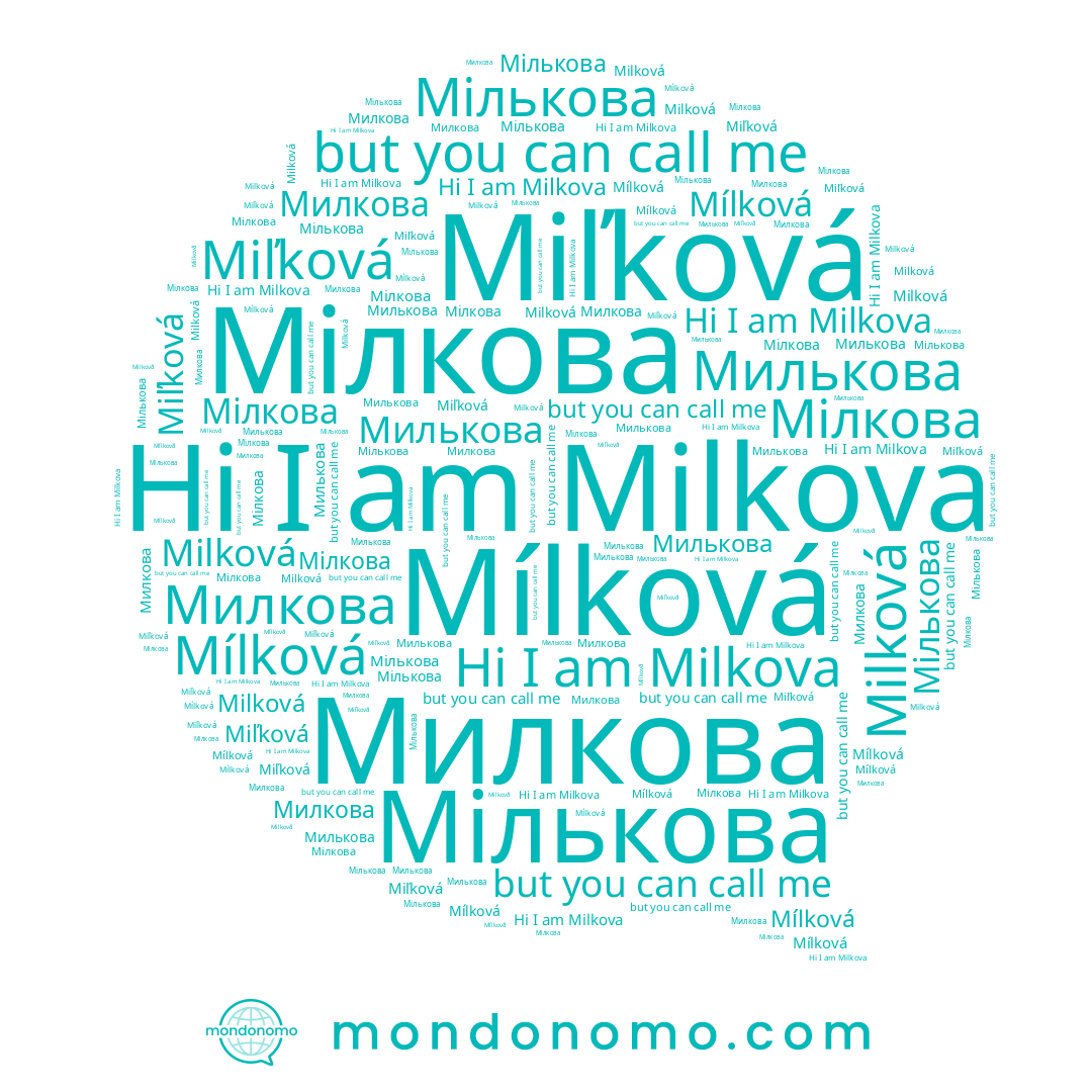 name Мількова, name Miľková, name Милкова, name Милькова, name Mílková, name Мілкова, name Milkova, name Milková