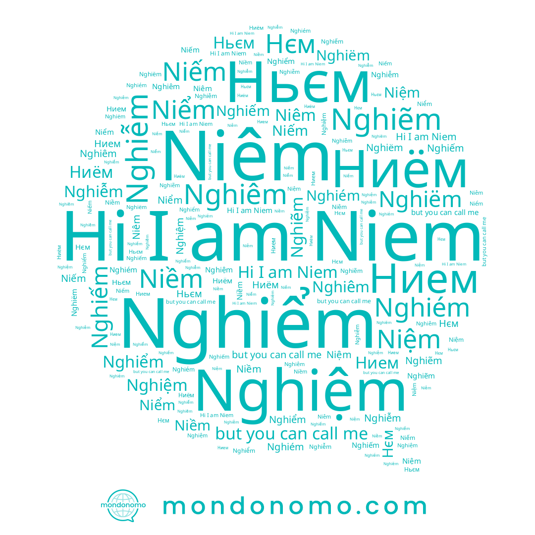 name Nghiêm, name Niềm, name Niệm, name Нєм, name Nghiễm, name Nghiếm, name Nghiẽm, name Nghiệm, name Niêm, name Niểm, name Ньєм, name Niếm, name Nghiểm, name Ниём, name Nghiëm, name Nghiém, name Niem, name Нием