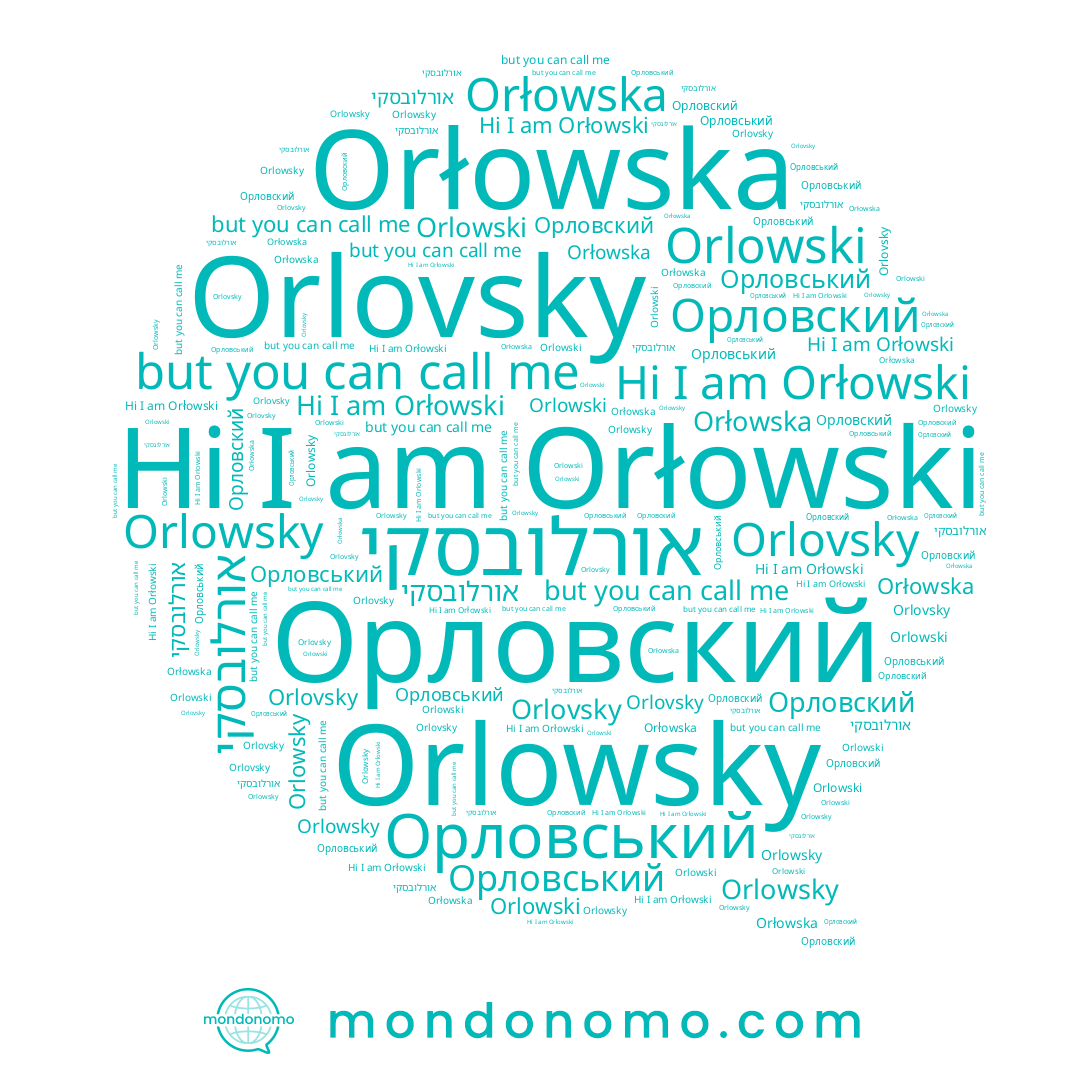 name Orłowska, name Орловский, name Orlowski, name אורלובסקי, name Orłowski, name Orlovsky, name Orlowsky, name Орловський