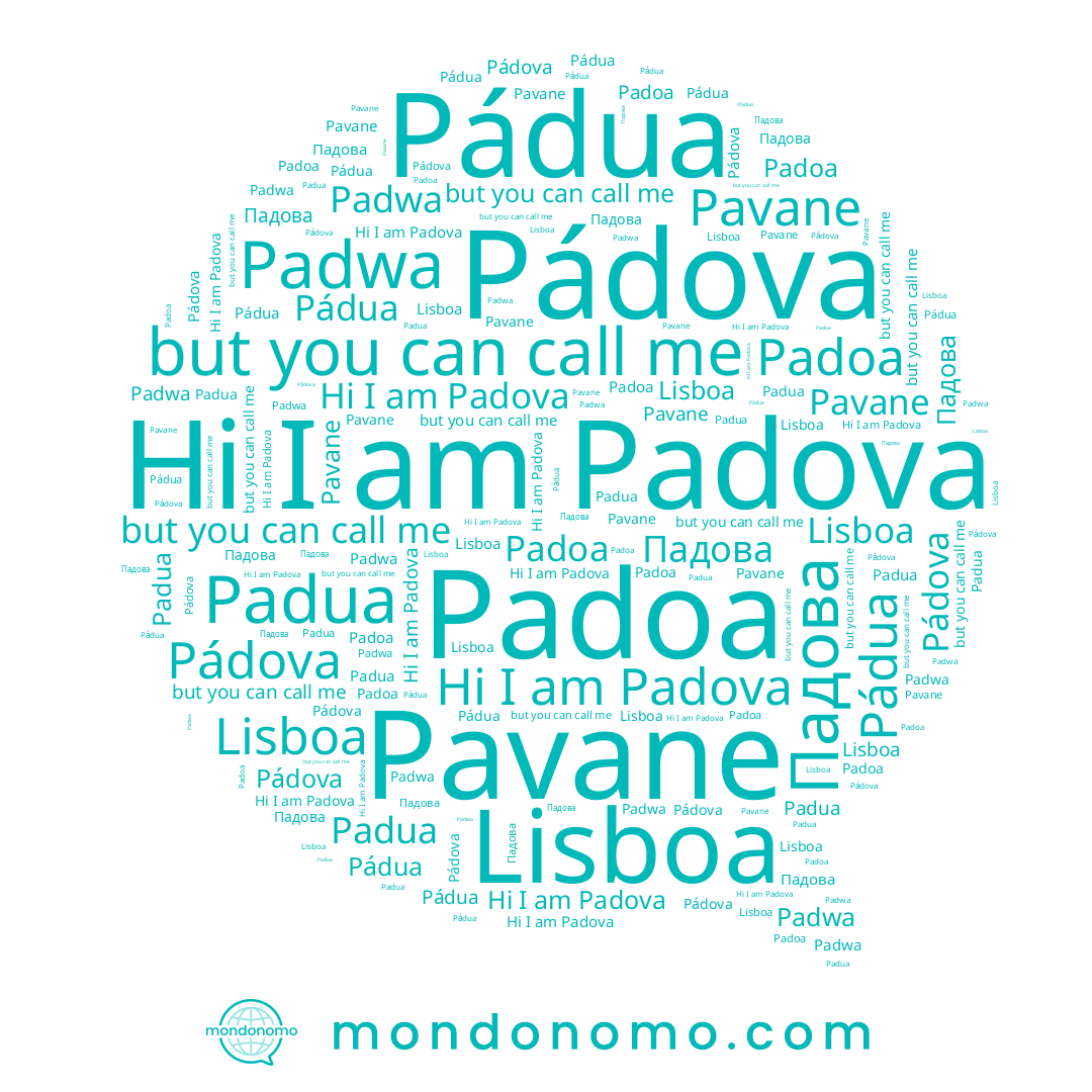 name Падова, name Lisboa, name Pádua, name Pádova, name Padoa, name Padua, name Padova, name Pavane, name Padwa