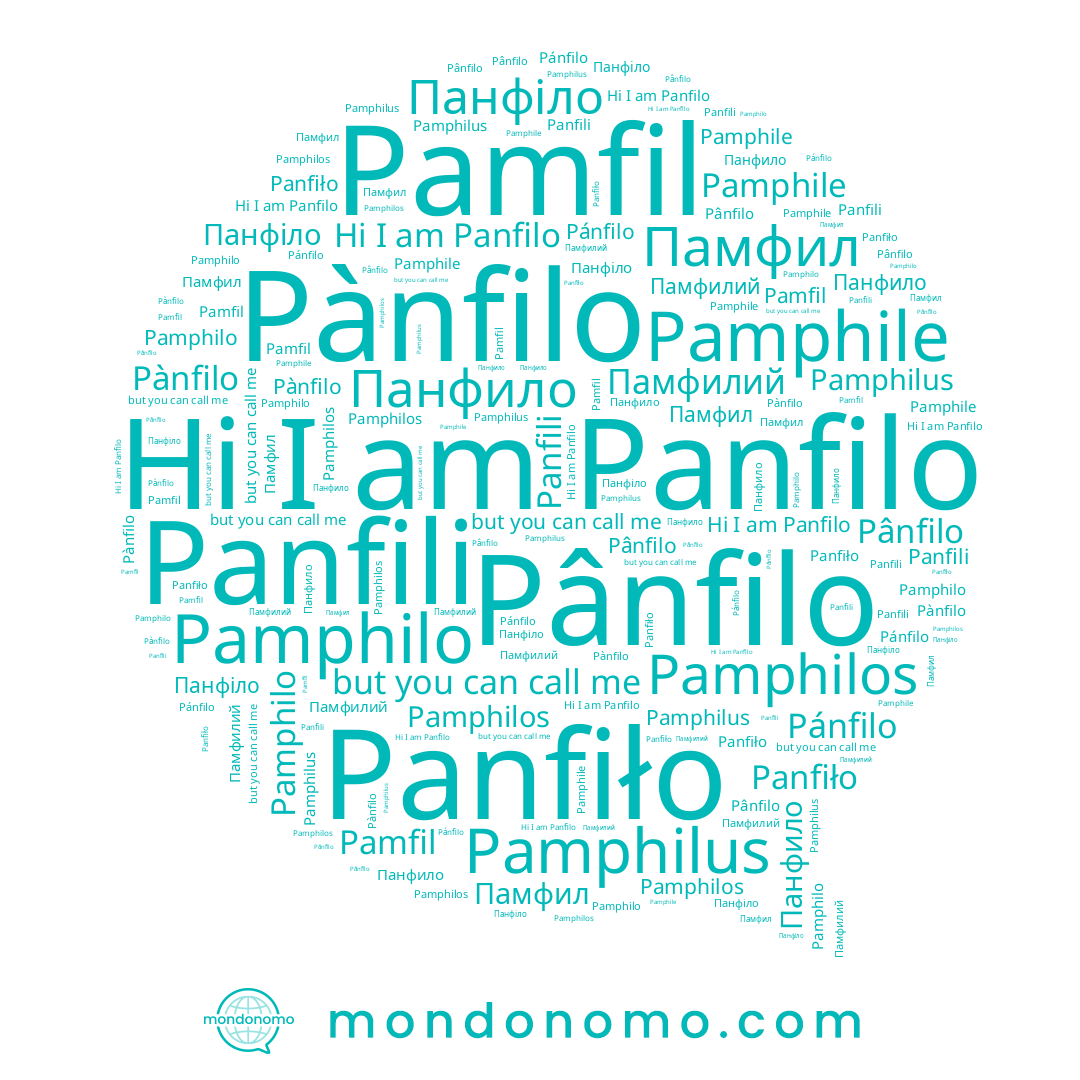 name Pamphilo, name Pânfilo, name Pánfilo, name Памфил, name Pamphile, name Panfilo, name Pànfilo, name Pamphilus, name Pamphilos, name Панфило, name Памфилий, name Panfiło, name Pamfil, name Панфіло, name Panfili