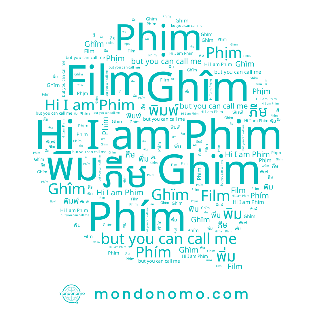 name Ghîm, name Phim, name Phịm, name Ghïm, name Phím, name พิม, name ភីម, name พิมพ์