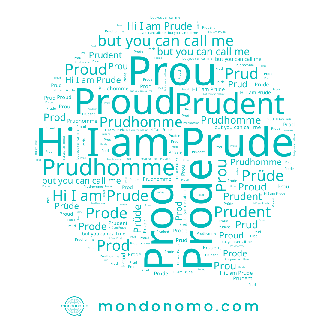 name Prode, name Prüde, name Prude, name Prudhomme, name Prou, name Prudent, name Proud