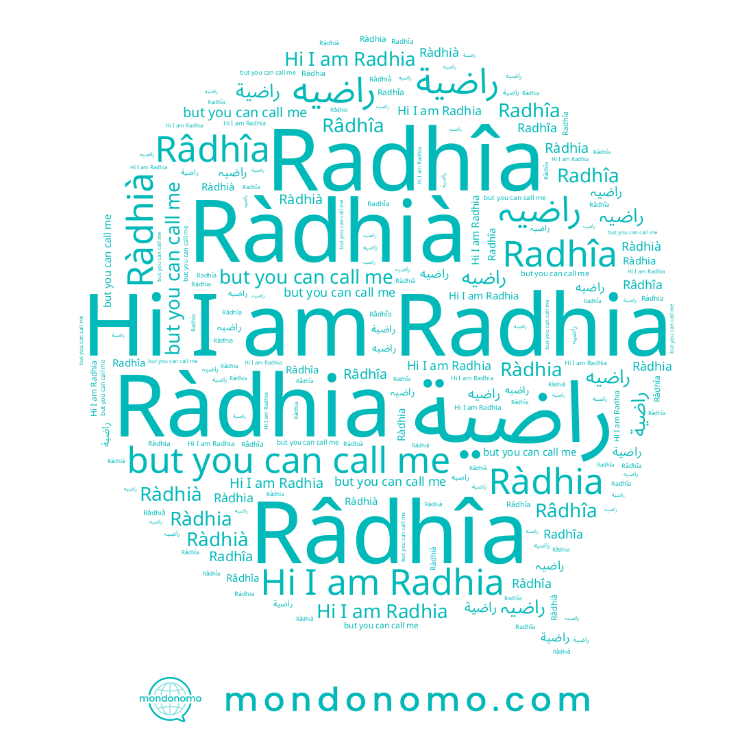 name Radhia, name Râdhîa, name راضية, name Radhîa, name Ràdhia, name راضيه, name Ràdhià