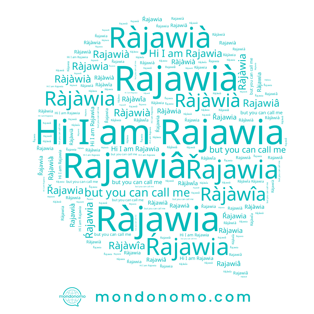 name Ràjàwià, name Rajawiâ, name Ràjàwîa, name Rajawià, name Ràjawià, name Ràjawia, name Ràjàwia, name Ŕajawia, name Rajawia, name Řajawia