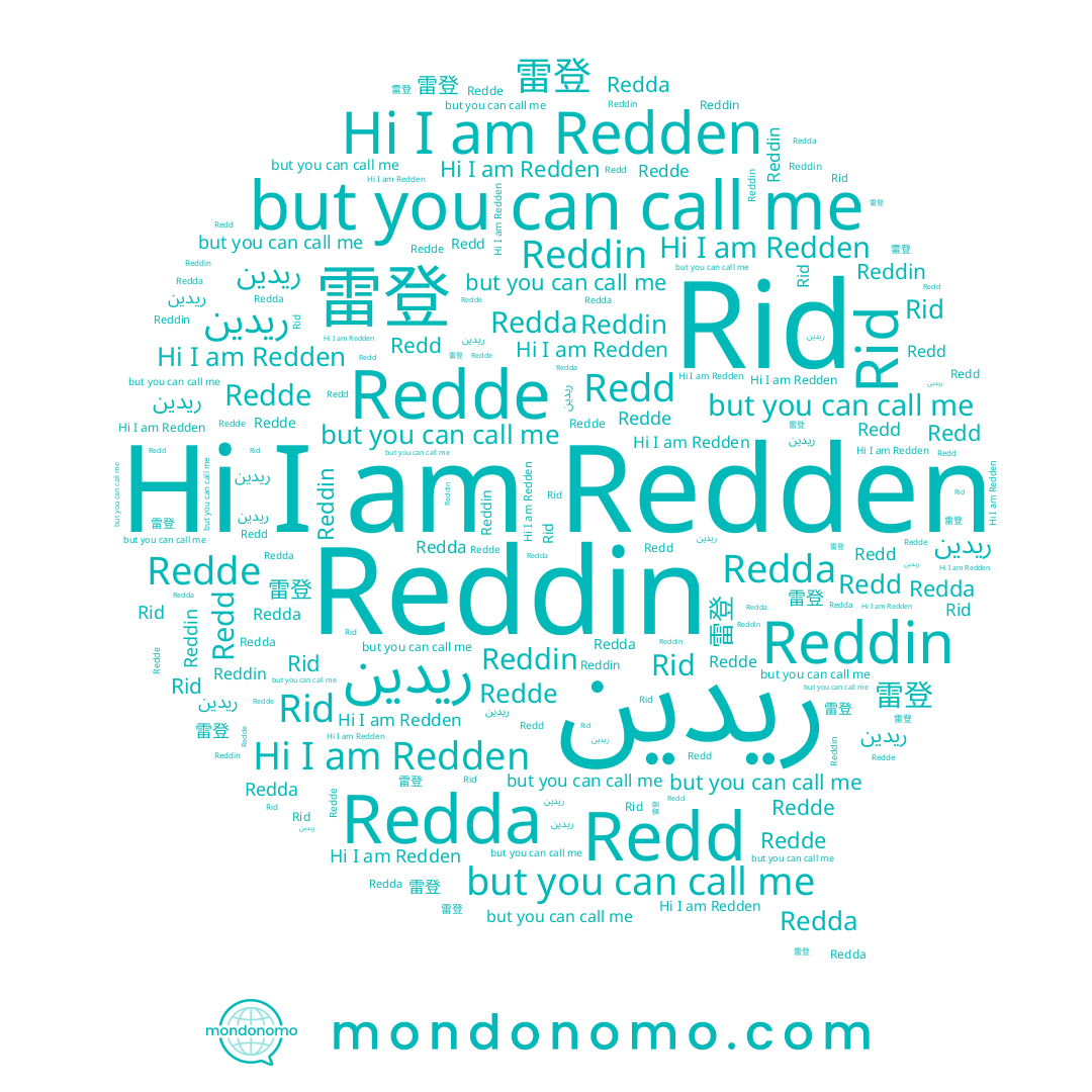 name Redd, name 雷登, name Redda, name ريدين, name Reddin, name Redden, name Redde