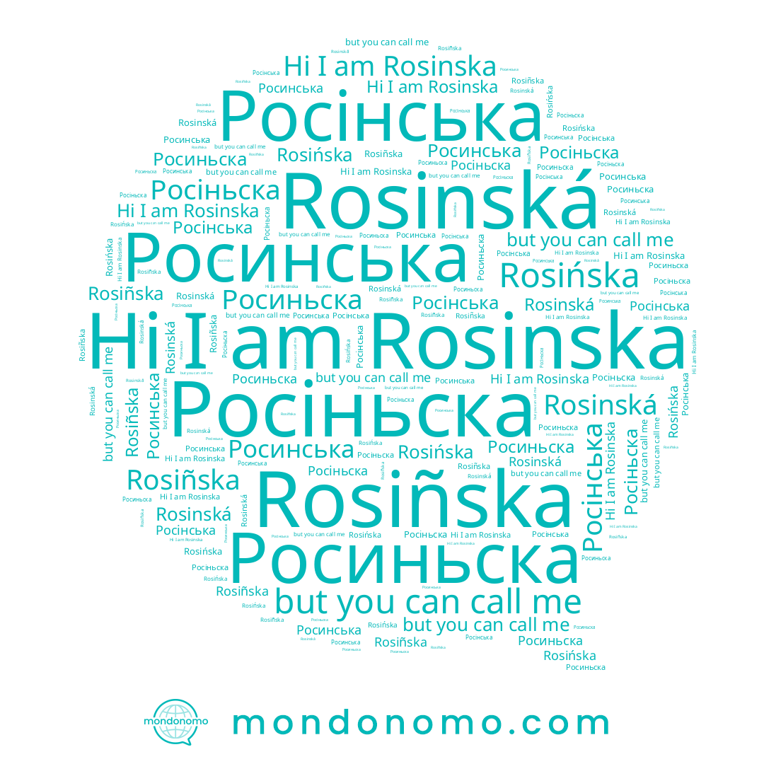 name Rosiñska, name Rosinská, name Росинська, name Росиньска, name Rosinska, name Rosińska, name Росінська, name Росіньска