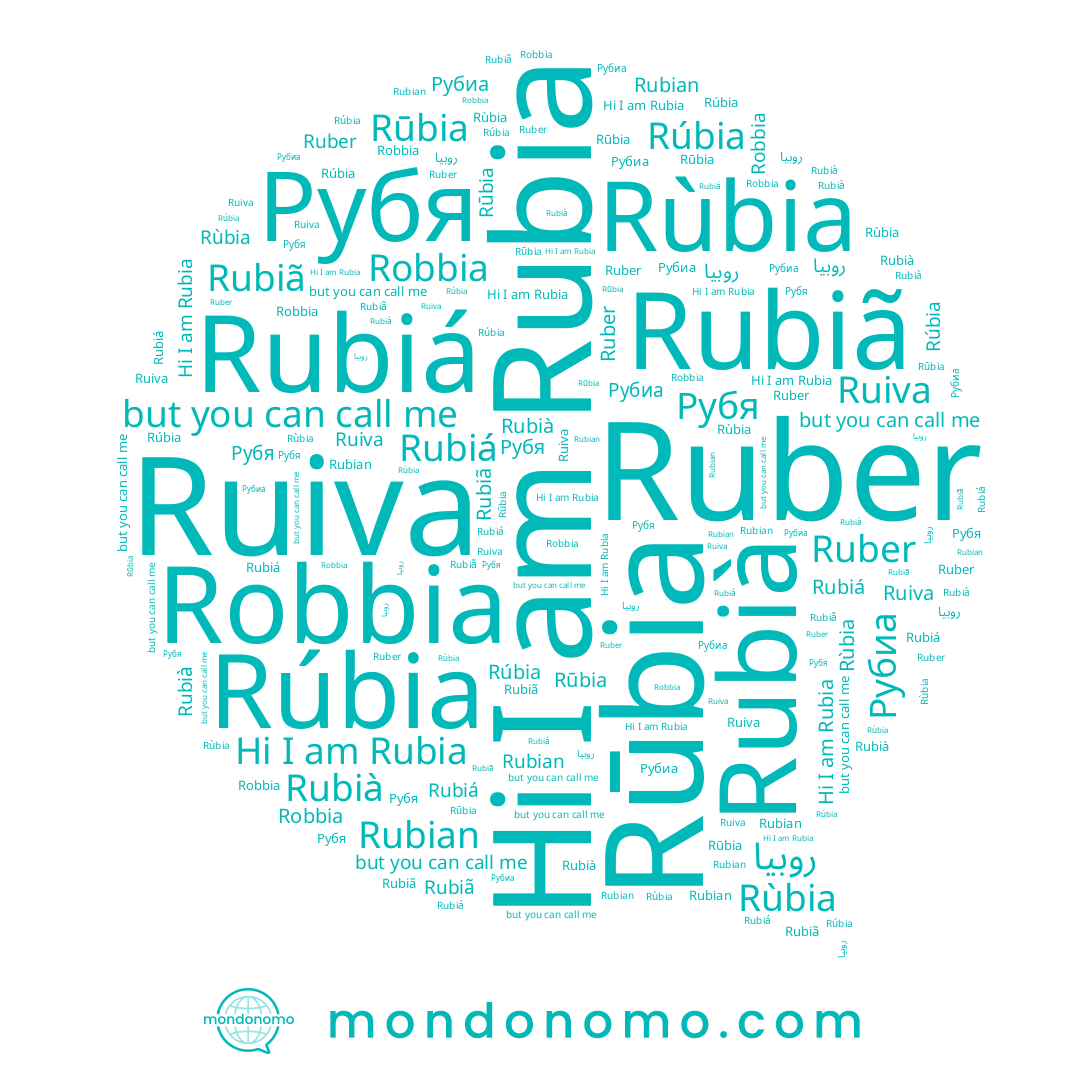 name Рубя, name Ruiva, name Rubian, name Ruber, name Rubià, name Rūbia, name Rúbia, name Rubiã, name Rùbia, name Robbia, name Rubia