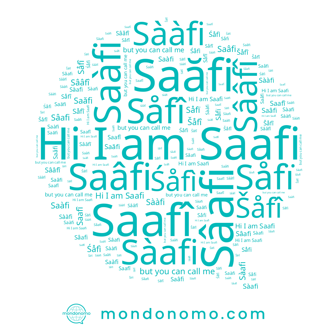 name Saafi, name Sààfi, name Śåfì, name Saafî, name Šåfî, name Såfï, name Sâafi, name Saăfi, name Sââfî, name Saàfi, name Såfî, name Saâfi, name Sàafi