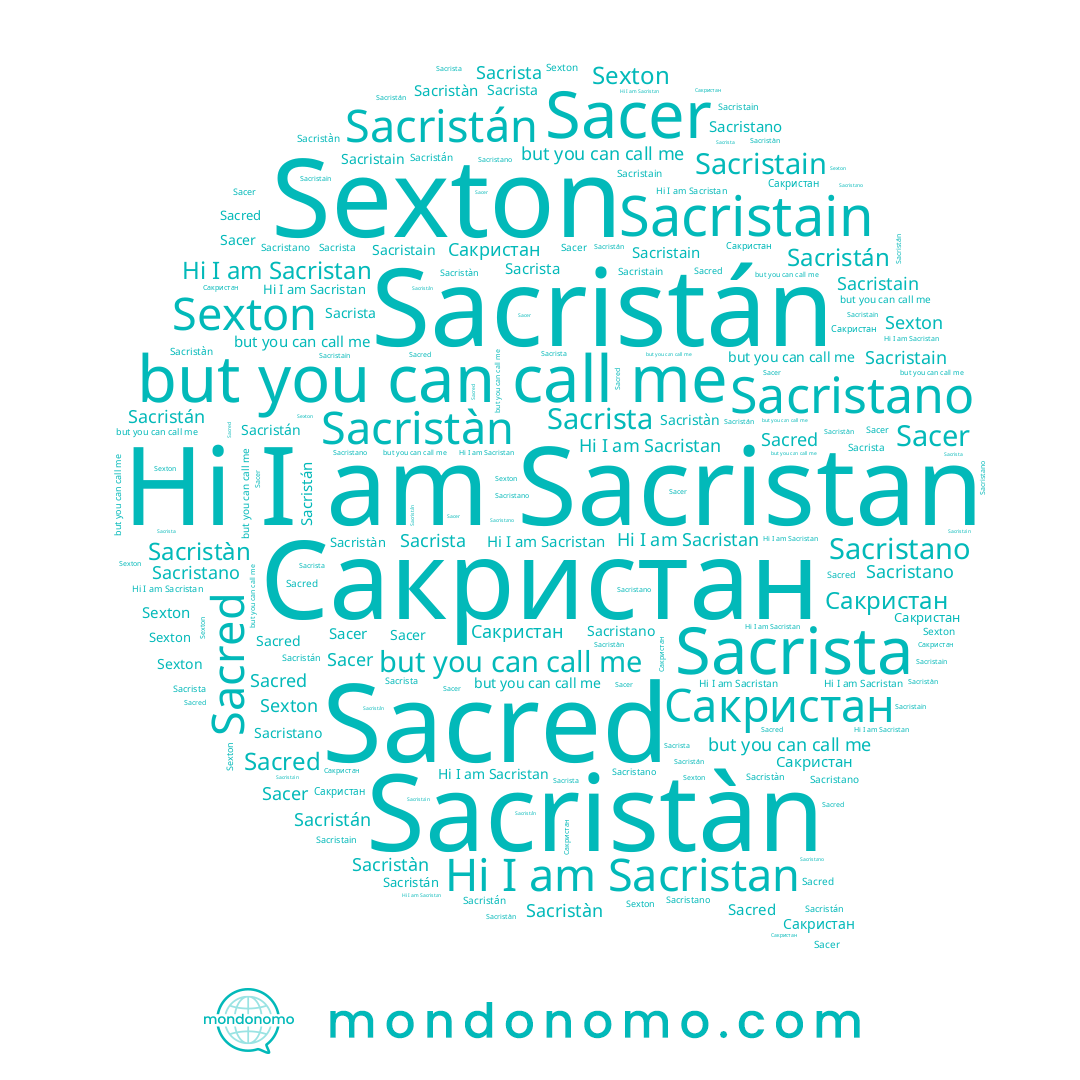 name Sacristan, name Sacristain, name Sacrista, name Сакристан, name Sacristán, name Sexton, name Sacer, name Sacristàn, name Sacristano