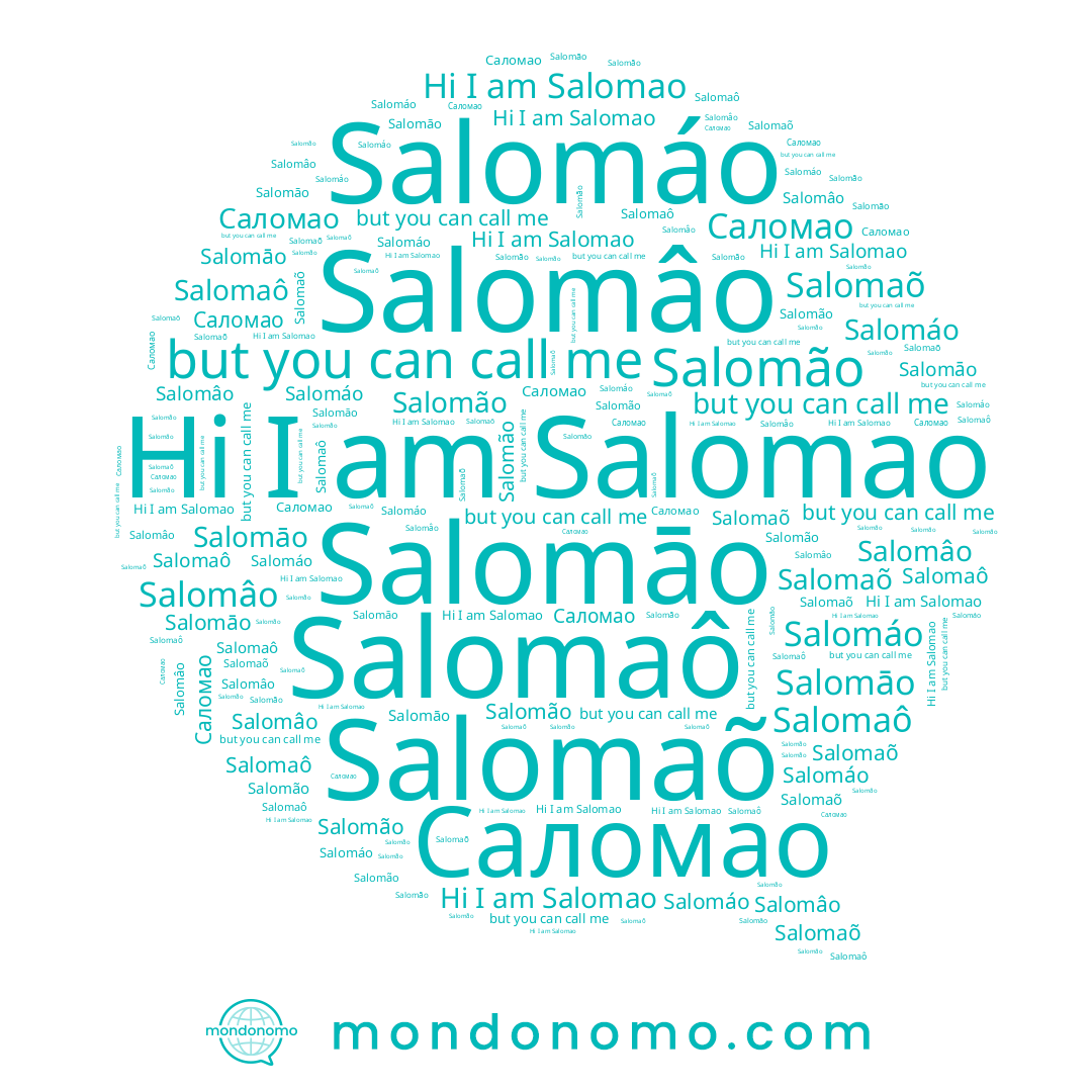 name Salomaõ, name Salomão, name Саломао, name Salomâo, name Salomáo, name Salomaô, name Salomāo, name Salomao