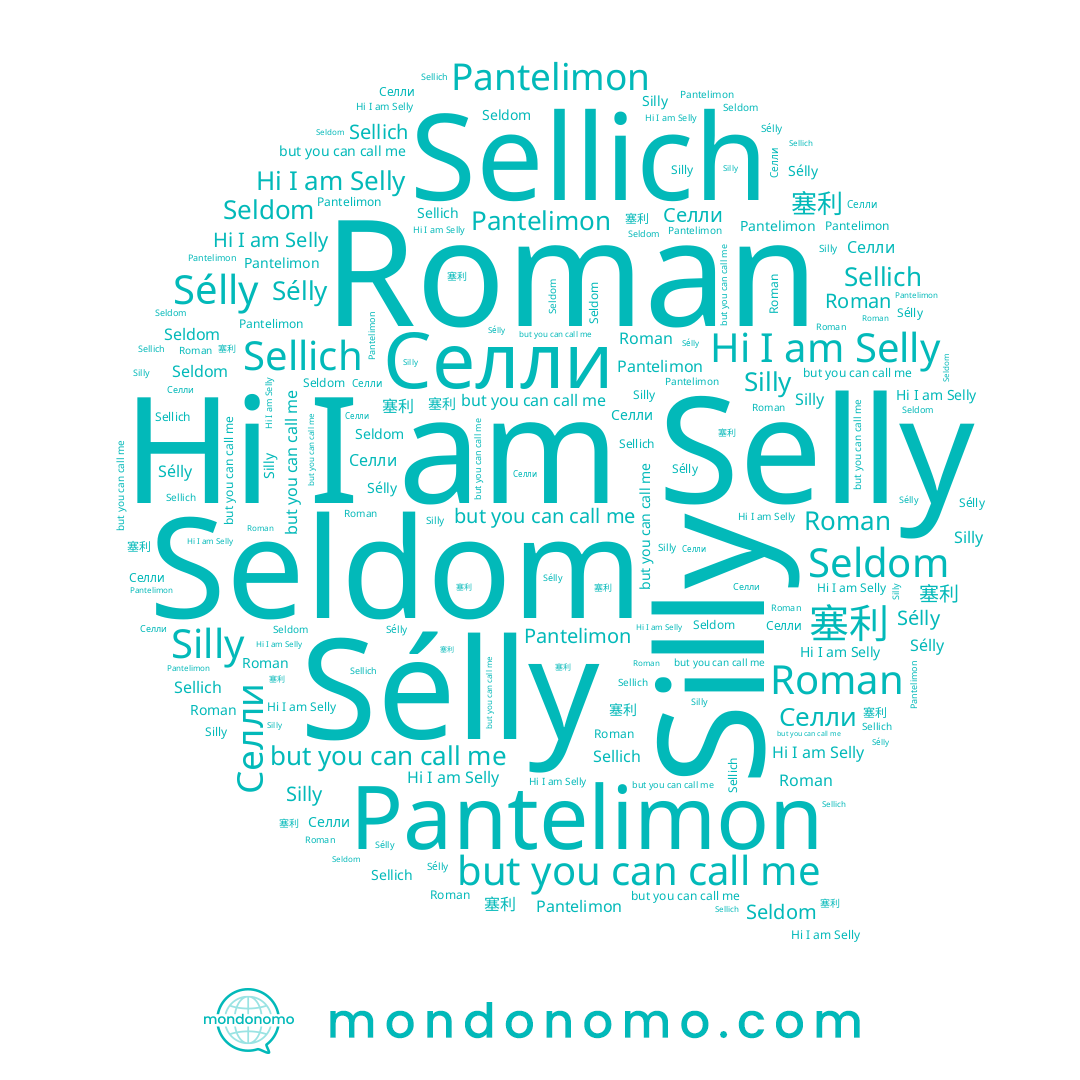 name Sélly, name Селли, name Silly, name Roman, name Pantelimon, name Selly, name 塞利, name Sellich
