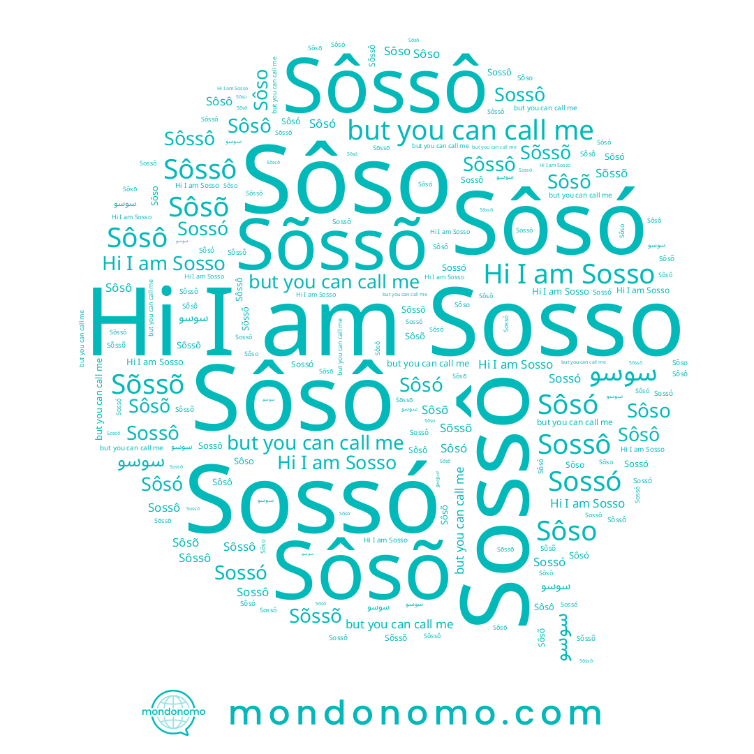 name Sôsô, name Sôso, name سوسو, name Sôsó, name Sôssô, name Sõssõ, name Sôsõ, name Sosso, name Sossó, name Sossô