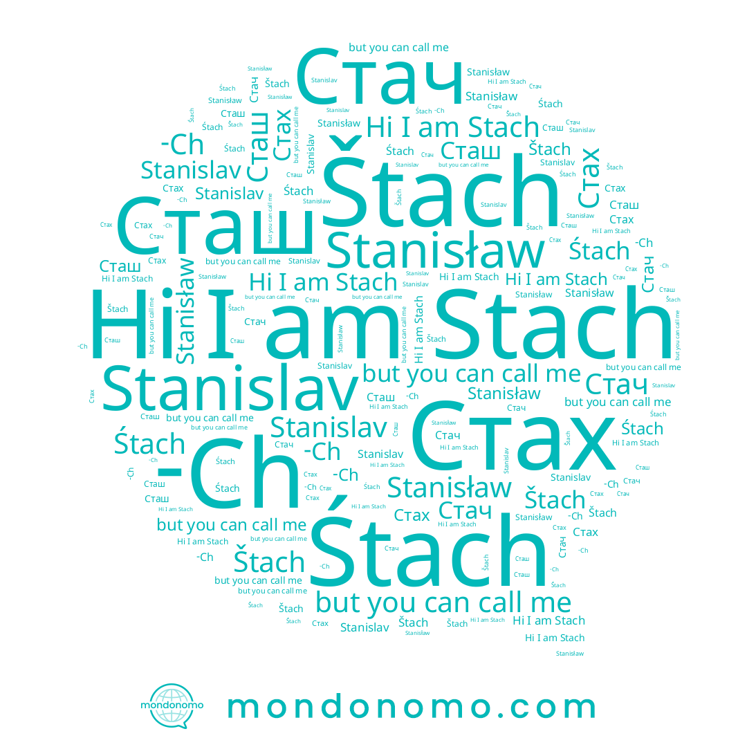 name Стач, name Стах, name -Ch, name Stach, name Stanislav, name Сташ, name Stanisław, name Śtach