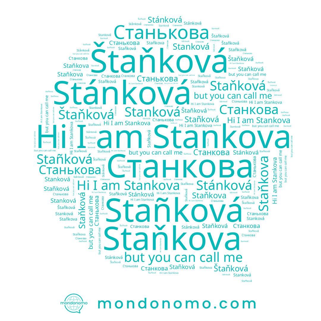 name Stankova, name Станкова, name Stañková, name Štaňková, name Staňková, name Stanková, name Станькова, name Stánková