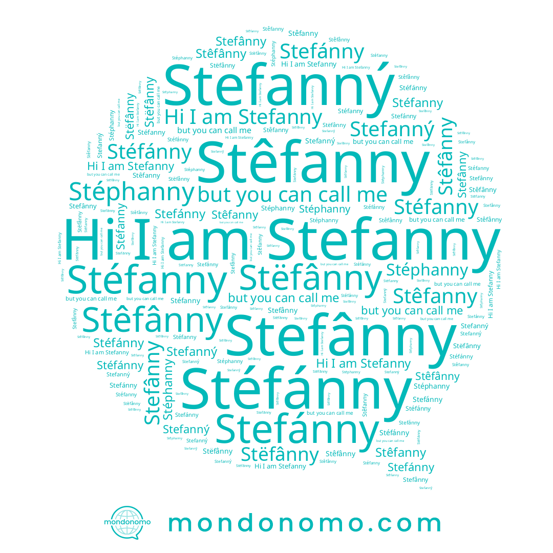 name Stêfânny, name Stëfânny, name Stefánny, name Stéfánny, name Stefanný, name Stefânny, name Stéphanny, name Stêfanny, name Stéfanny, name Stefanny