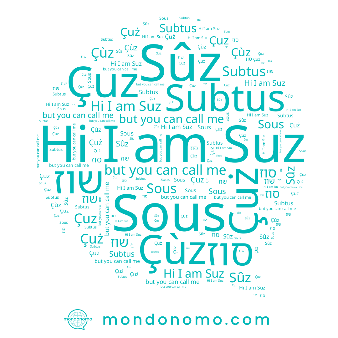 name Çùz, name Subtus, name Çuz, name Çuż, name Suz, name Sous, name סוז, name Sûz