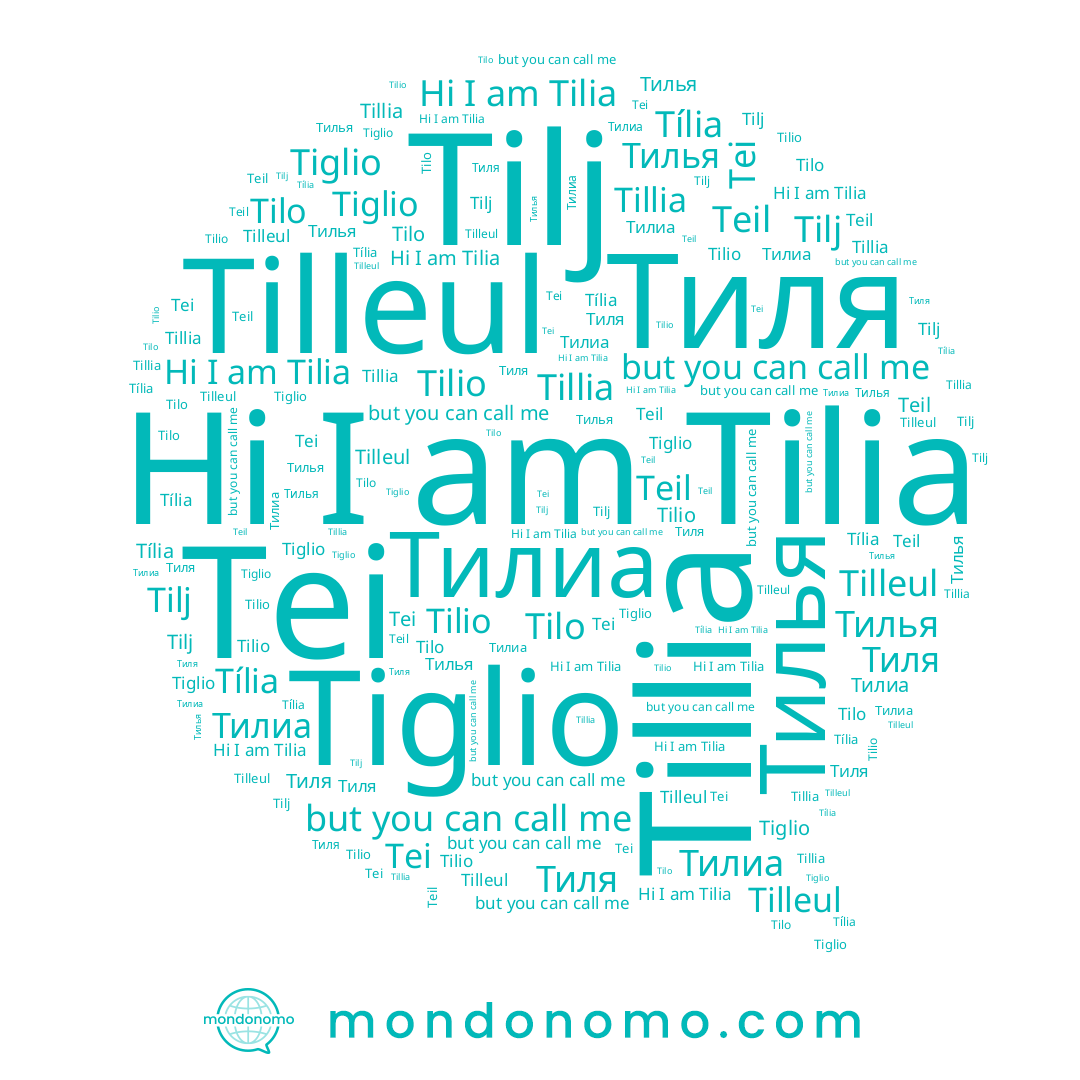 name Тилья, name Тиля, name Tília, name Tillia, name Tilio, name Teil, name Тилиа, name Tilo, name Tilj, name Tilia, name Tei, name Tiglio