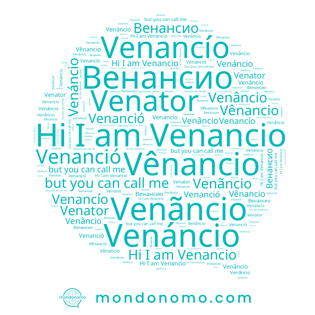 name Venanció, name Venancio, name Vênancio, name Venáncio, name Венансио, name Venâncio, name Venãncio, name Venancío