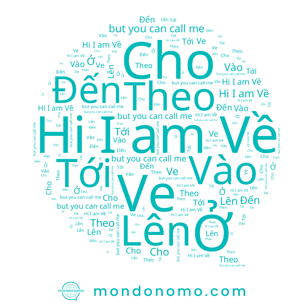 name Theo, name Lên, name Đến, name Cho, name Về, name Tới, name Ve, name Vào