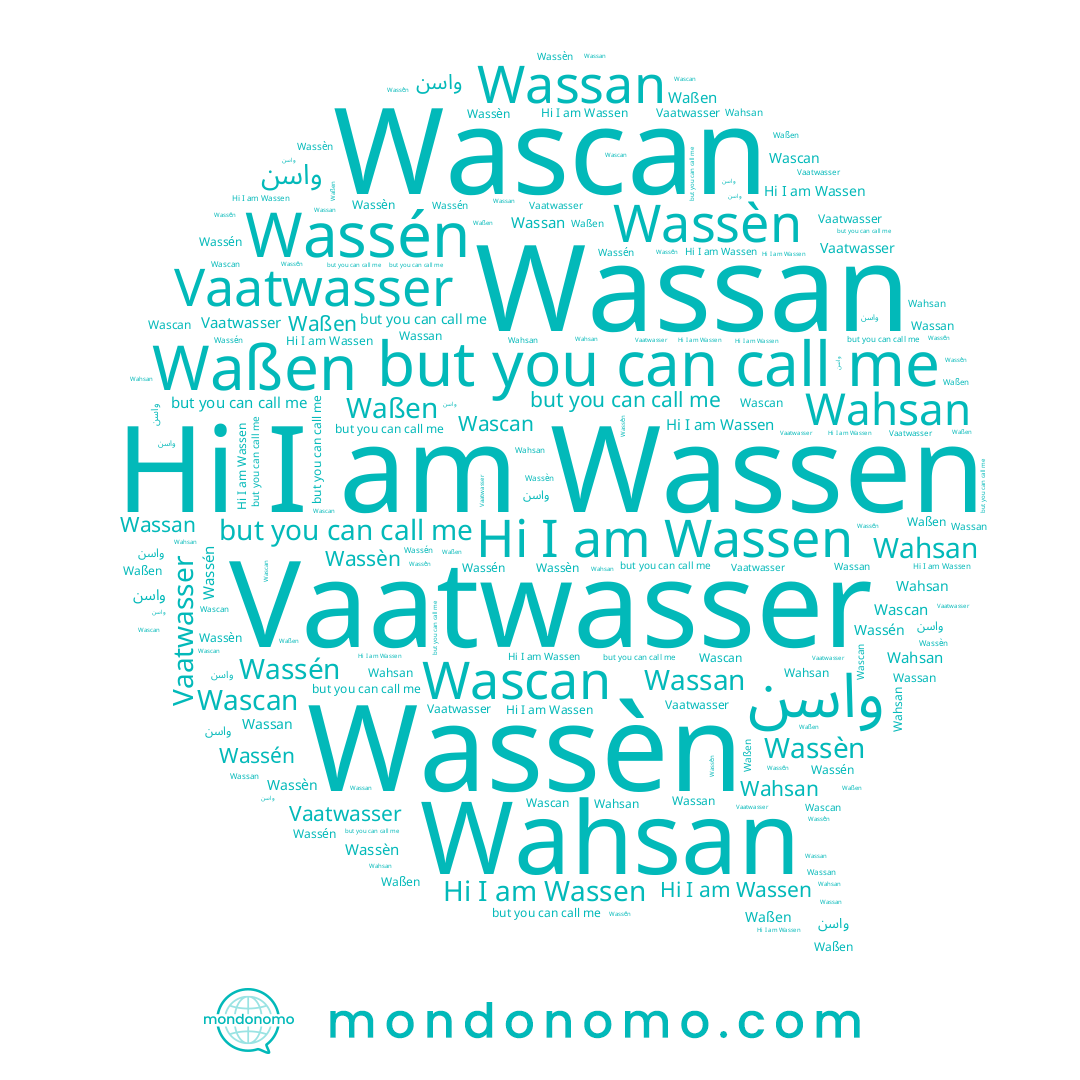 name Wahsan, name Waßen, name Wassén, name Wassèn, name واسن, name Vaatwasser, name Wascan, name Wassan, name Wassen